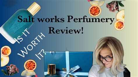 saltworks discovery perfume reviews.